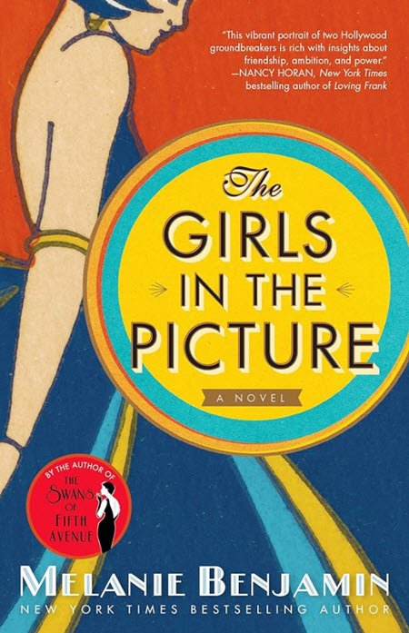 The Girls In The Picture: A Novel